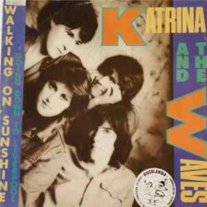 Katrina And The Waves - Walking On Sunshine mp3