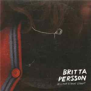 Britta Persson - Bellamy Straat Straat mp3