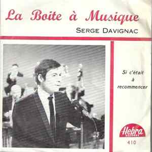 Serge Davignac - La Boite À Musique mp3