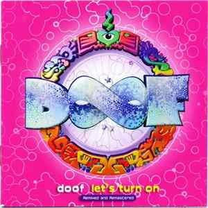 Doof - Let's Turn On - Remixed & Remastered mp3