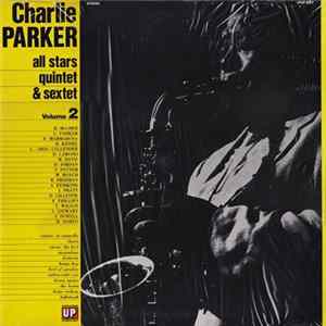 Charlie Parker - All Stars, Quintet & Sextet Volume 2 mp3