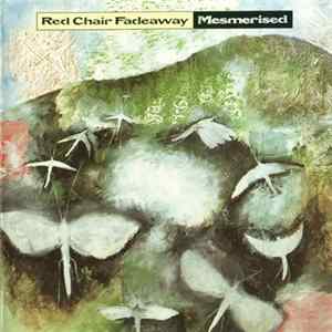 Red Chair Fadeaway - Mesmerised mp3
