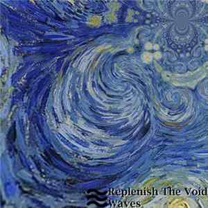 Replenish The Void - Waves mp3