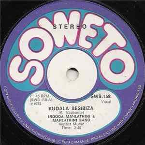 Indoda Mahlathini & Mahlathini Band - Kudala Besibiza / Siyekeleni mp3