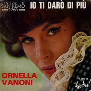Ornella Vanoni - Io Ti Darò Di Più mp3