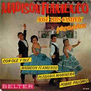 José Luis Campoy Y Sus Andaluces - Madison Flamenco mp3