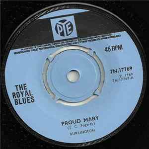 The Royal Blues - Proud Mary mp3
