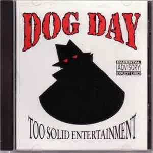 Too Solid Entertainment - Dog Day mp3