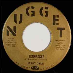 Jerry Dyke - Tennessee / When My Heart Speaks mp3
