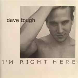 Dave Tough - I'm Right Here mp3
