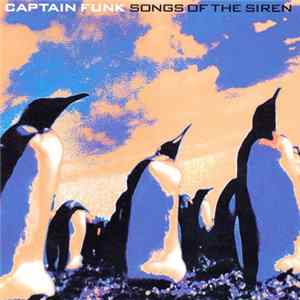 Captain Funk - Songs Of The Siren mp3