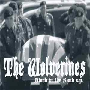 The Wolverines - Blood In The Sand E.P. mp3