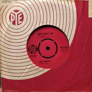 The Puppets - Baby Don't Cry / Shake With Me mp3