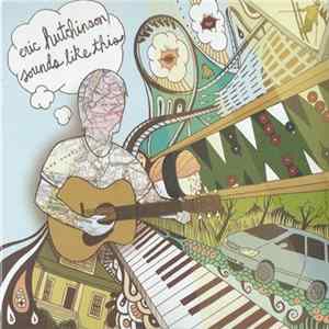 Eric Hutchinson - Sounds Like This mp3