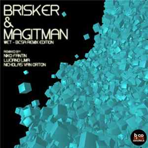 Brisker & Magitman - Wet - BCSA Remix Edition mp3