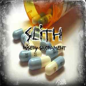Slith - Misery Sacrament mp3