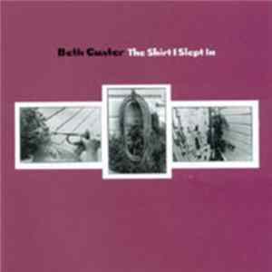 Beth Custer - The Shirt I Slept In mp3