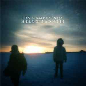Los Campesinos! - Hello Sadness mp3