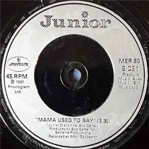 Junior - Mama Used To Say mp3