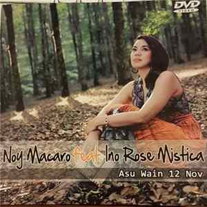 Noy Macaro Feat. Ino Rose Mistica - Asu Wain 12 Nov mp3