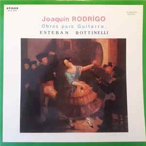 Joaquín Rodrigo, Esteban Bottinelli - Obras Para Guitara mp3