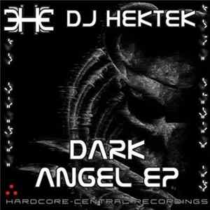 DJ Hektek - Dark Angel EP mp3