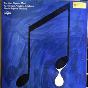 Época De Ouro - Brazilian Popular Music - La Musique Populaire Brésilienne - Musica Popular Brasileña - Música Popular Brasileira mp3