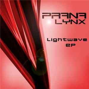 Prana Lynx - Lightwave EP mp3