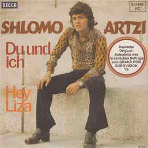 Shlomo Artzi - Du Und Ich / Hey Liza mp3