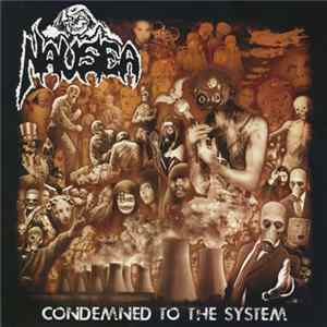 Nausea - Condemned To The System mp3