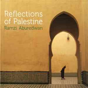 Ramzi Aburedwan - Reflections Of Palestine mp3