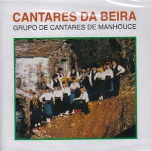 Grupo De Cantares De Manhouce - Cantares Da Beira mp3