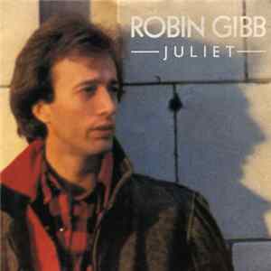 Robin Gibb - Juliet mp3