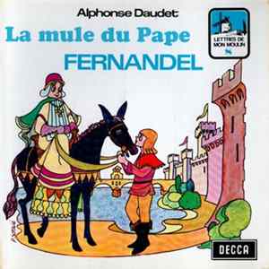 Fernandel - La Mule Du Pape mp3