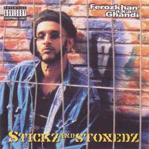 Ferozkhan - Stickz And Stonedz mp3