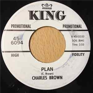 Charles Brown - Regardless / Plan mp3