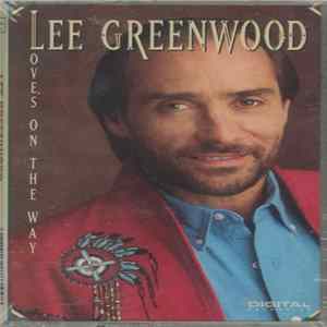 Lee Greenwood - Love's On The Way mp3
