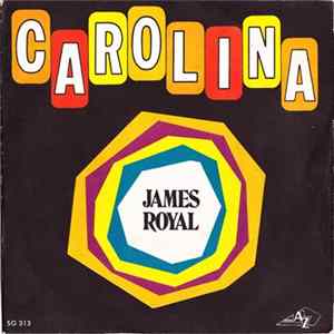 James Royal - Carolina / Big Heat mp3