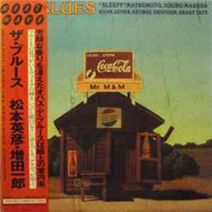 "Sleepy" Matsumoto, Ichiro Masuda - The Blues mp3