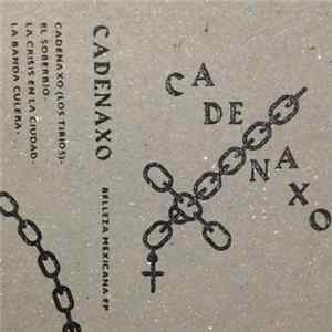Cadenaxo - Belleza Mexicana mp3