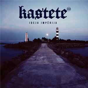 Kastete - Ideju Impērija mp3