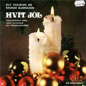 Elly Vilhjalms Og Ragnar Bjarnason Með Hljómsveit Svavars Gests - Hvít Jól mp3