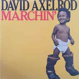 David Axelrod - Marchin' mp3