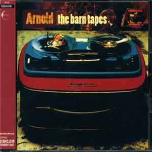 Arnold - The Barn Tapes mp3