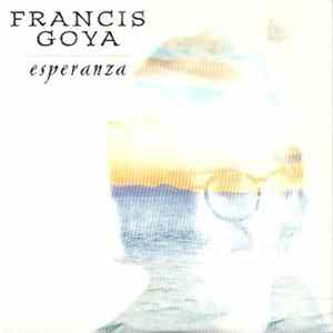 Francis Goya - Esperanza mp3