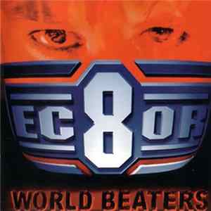 Ec8or - World Beaters mp3