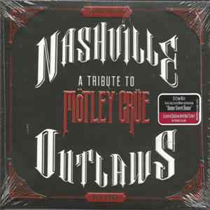 Various - Nashville Outlaws (A Tribute To Mötley Crüe) mp3
