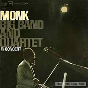 Monk - Big Band And Quartet In Concert mp3