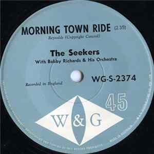 The Seekers With Bobby Richards And His Orchestra - Morning Town Ride mp3