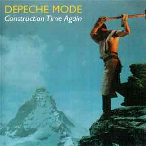 Depeche Mode - Construction Time Again mp3